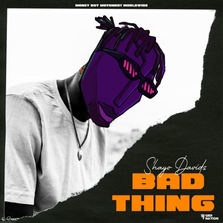 Shayo Davids, Mojo - Bad Thing