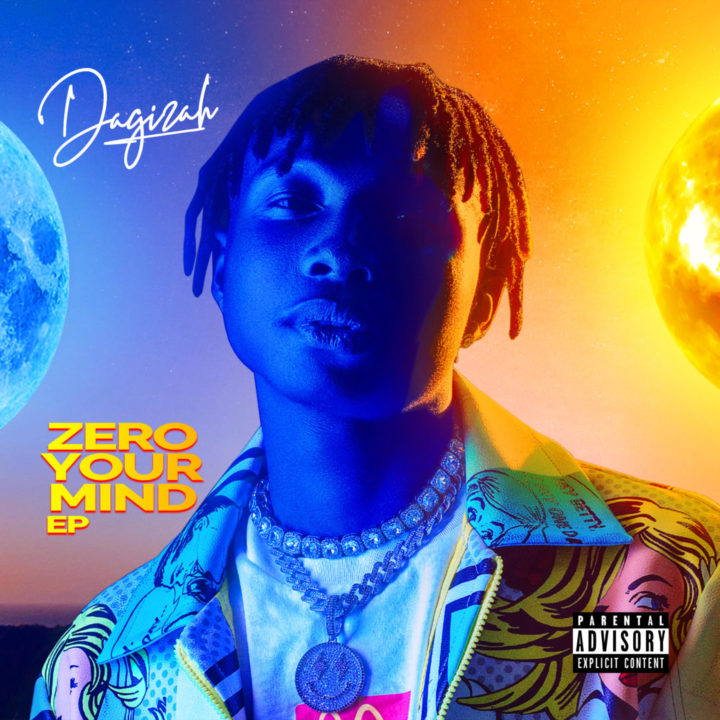 Dagizah - Zero Your Mind (EP)