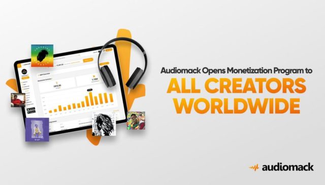 Audiomack Activates Audiomack Monetization Program (AMP) Across The Globe
