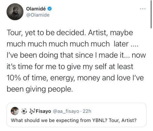 It's Time to Give Myself at Least 10% of What I've Given Others - Olamide