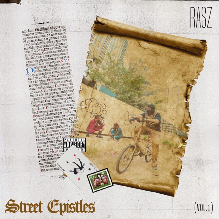 Rasz Releases New Song "Street Epistles Vol 1"