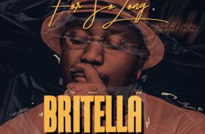 Britella - For So Long EP