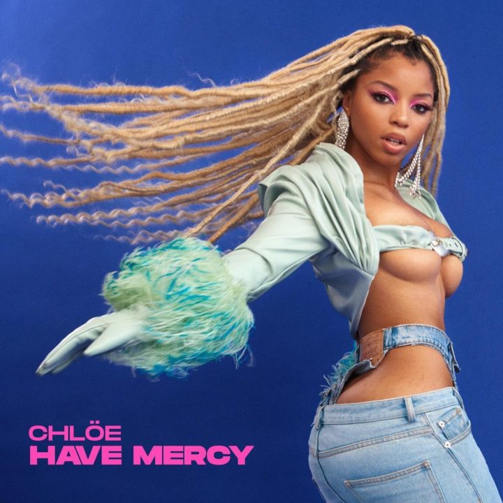 Official Lyrics to Have Mercy by Chloe Bailey