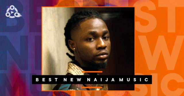 Best New Naija Music Week 42 ft Omah Lay, Phyno and Others