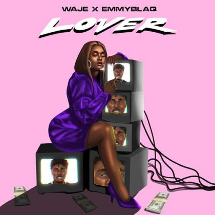 Official Lyrics To Lover By Waje Feat. EmmyBlaq
