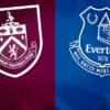 Burnley vs Everton