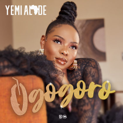 Ogogoro Lyrics By Yemi Alade | Official Lyrics