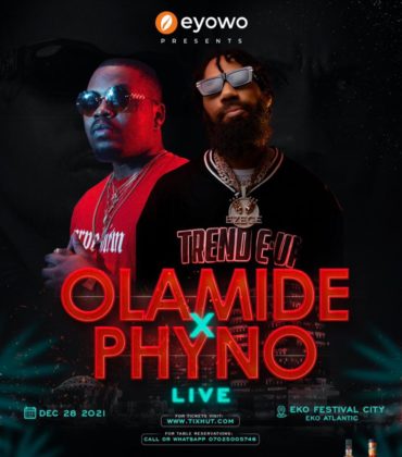 Olamide and Phyno Announce Joint Concert to Hold This Month in Lagos Mytrendcaster.com