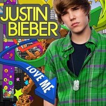 [LYRICS] Love Me Lyrics By Justin Bieber