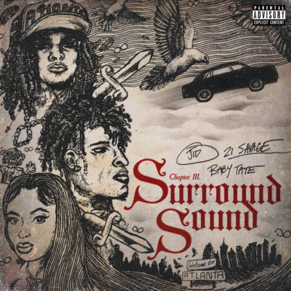 Surround Sound Lyrics By JID Ft 21 Savage | Official Lyrics