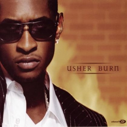 [LYRICS] Burn Lyrics By Usher