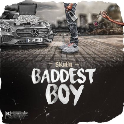 Baddest Boy Lyrics By Skiibii | Official Lyrics