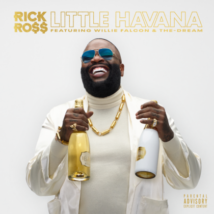Official Little Havana Lyrics By Rick Ross Ft Willie Falcon
