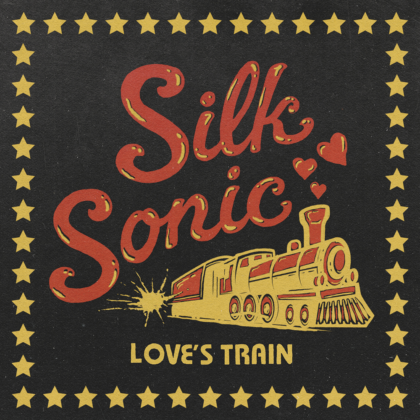 Loves Train Lyrics By Silk Sonic | Official Lyrics