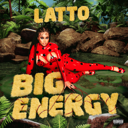 Big Energy Lyrics By Latto | Official Lyrics