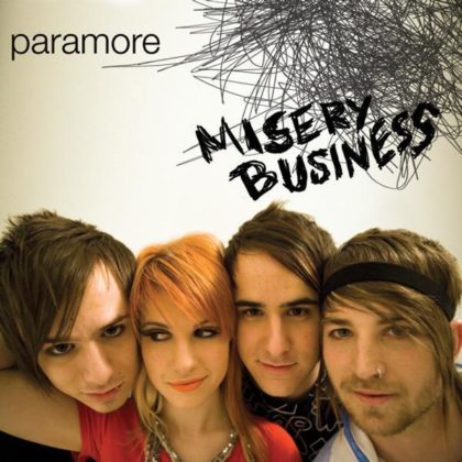 [LYRICS] Misery Business Lyrics By Paramore