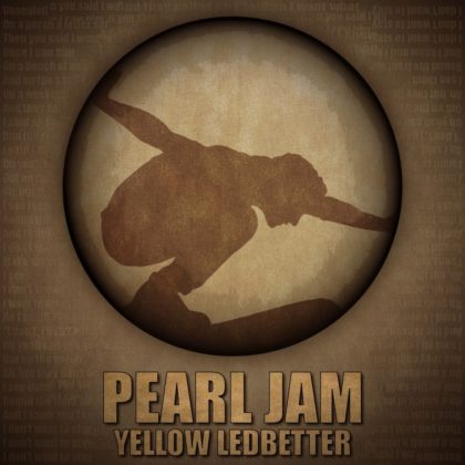 [LYRICS] Yellow Ledbetter Lyrics By Pearl Jam