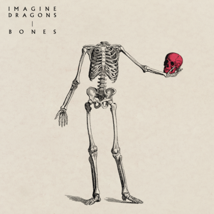 Bones Lyrics By Imagine Dragons | Official Lyrics
