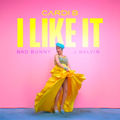[LYRICS] I Like It Lyrics By Cardi B Ft Bad Bunny & J Balvin