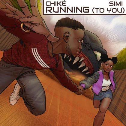 Running To You Lyrics by Chike Ft Simi | Updated Lyrics