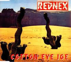 [LYRICS] Cotton Eye Joe Lyrics By Rednex