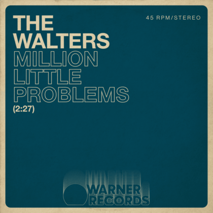 Official Million Little Problems Lyrics By The Walters