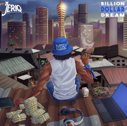 Official Billion Dollar Dream Lyrics By Jeriq 