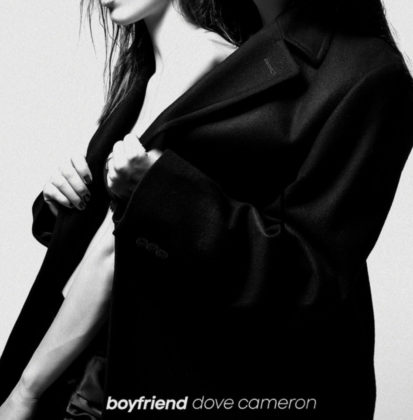 Boyfriend Lyrics By Dove Cameron | Official Lyrics