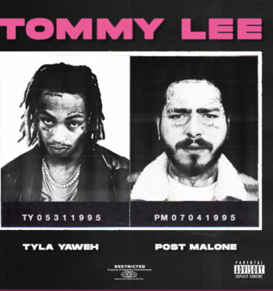 [LYRICS] Tommy Lee Lyrics by Tyla Yaweh Ft Post Malone