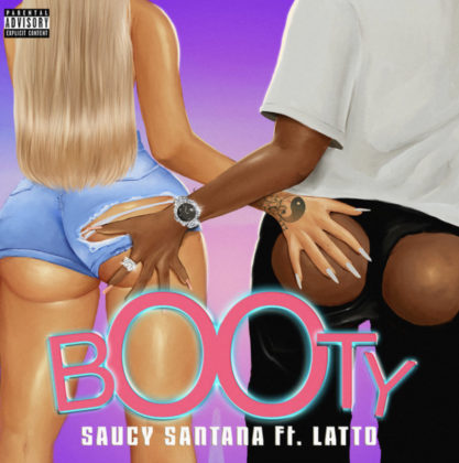 Booty Lyrics by Saucy Santana Ft Latto | Official Lyrics