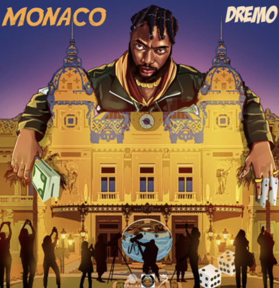 Monaco Lyrics by Dremo | Officials Lyrics