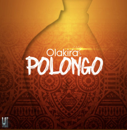 Polongo Lyrics by Olakira | Official Lyrics