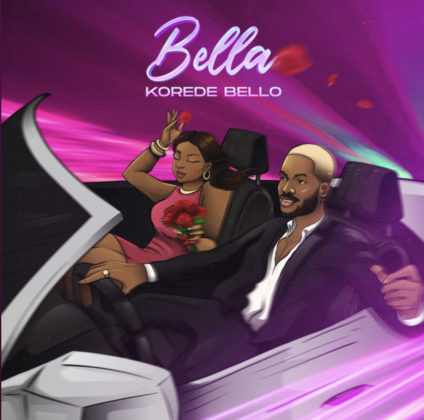 Bella Lyrics by Korede Bello | Official Lyrics
