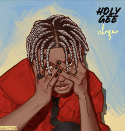Holy Gee Lyrics by Cheque | Official Lyrics