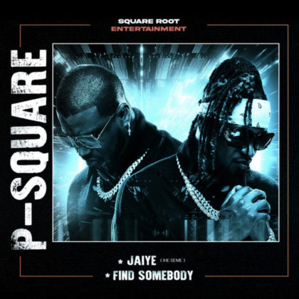 Find Somebody Lyrics by P-Square | Official Lyrics
