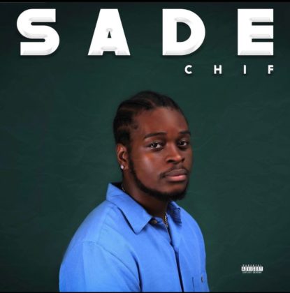 Chif Song Sade