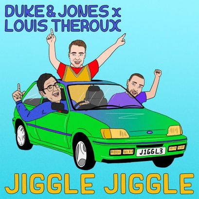 Official Jiggle Jiggle Lyrics by Duke & Jones & Louis Theroux