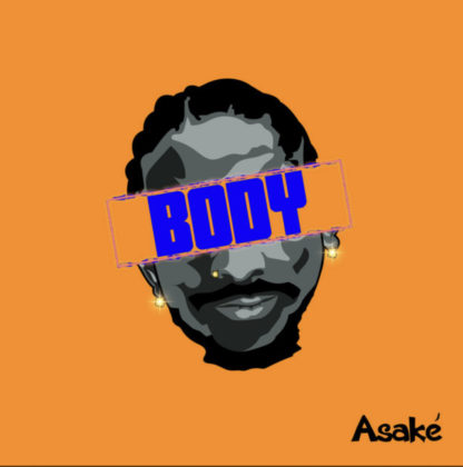 Body Lyrics by Asake | Official Lyrics