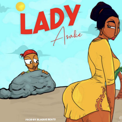 Lady Lyrics by Asake | Official Lyrics