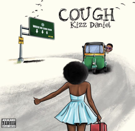 Odo (Cough) Lyrics by Kizz Daniel | Official Lyrics