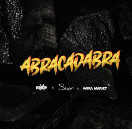Abracadabra Lyrics by Rexxie Ft Naira Marley & Skiibii