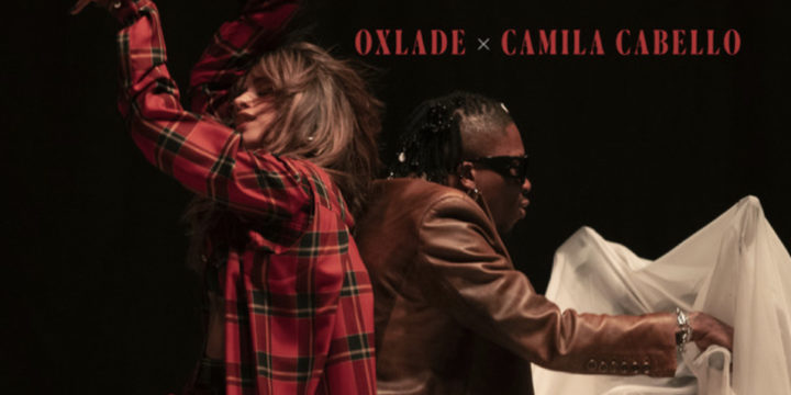 Ku Lo Sa (With Camila Cabello) Lyrics by Oxlade