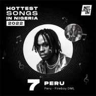 Hottest Nigerian songs 2022 Peru