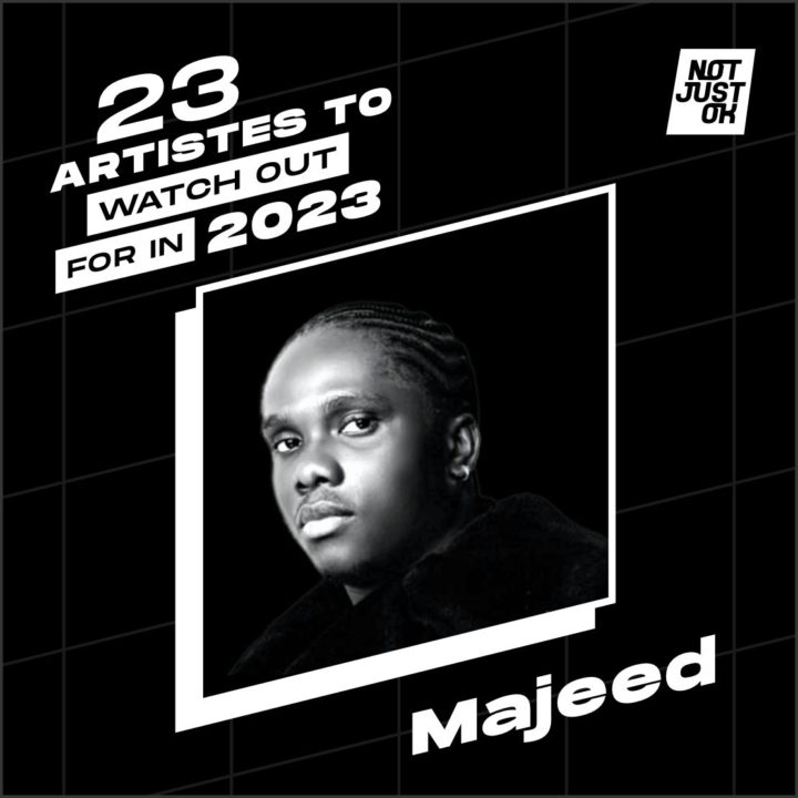 23 Nigerian Artistes To Watch 2023