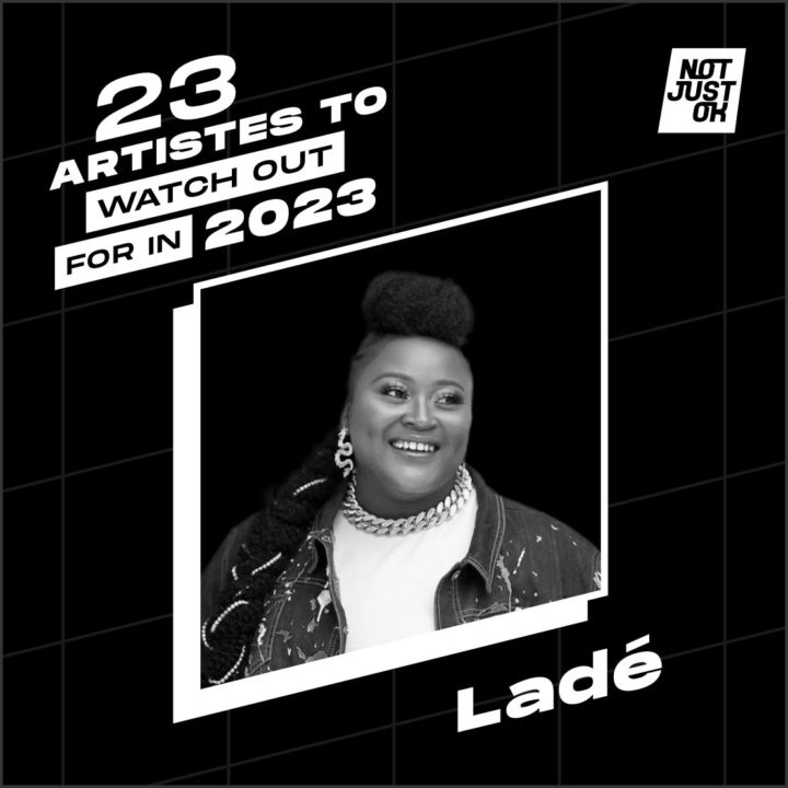 23 Nigerian Artistes To Watch 2023