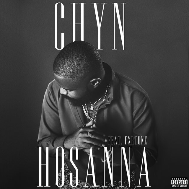 Official Hosanna Lyrics by Chyn