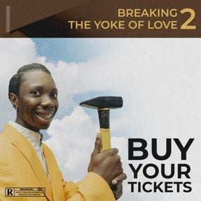 Breaking The Yoke Of Love Lyrics by Blaqbonez