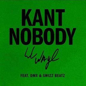 Lil Wayne Feat DMX - Kant Nobody Lyrics