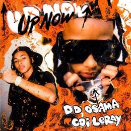 DD Osama & Coi Leray - Upnow Lyrics