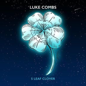 Luke Combs - 5 Leaf Clover Lyrics